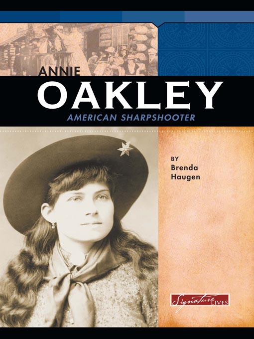 Title details for Annie Oakley by Brenda Haugen - Available